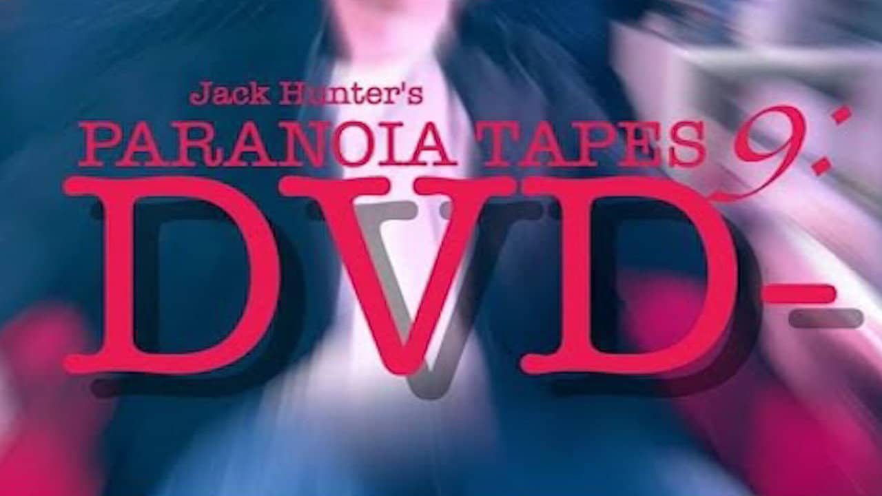 Paranoia Tapes 9: DVD- backdrop