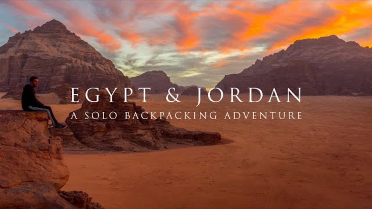 Egypt & Jordan: A Solo Backpacking Adventure backdrop
