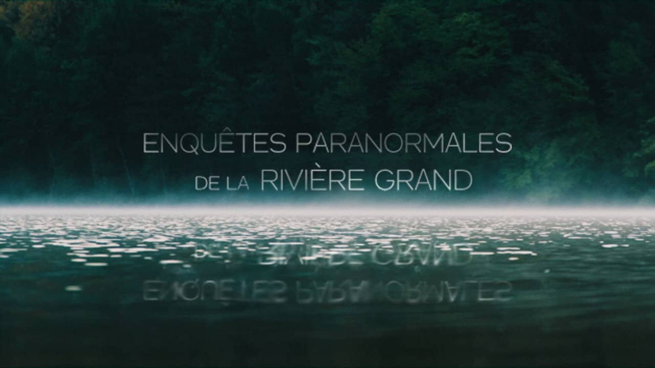 Enquêtes  Paranormale de la rivière Grand backdrop