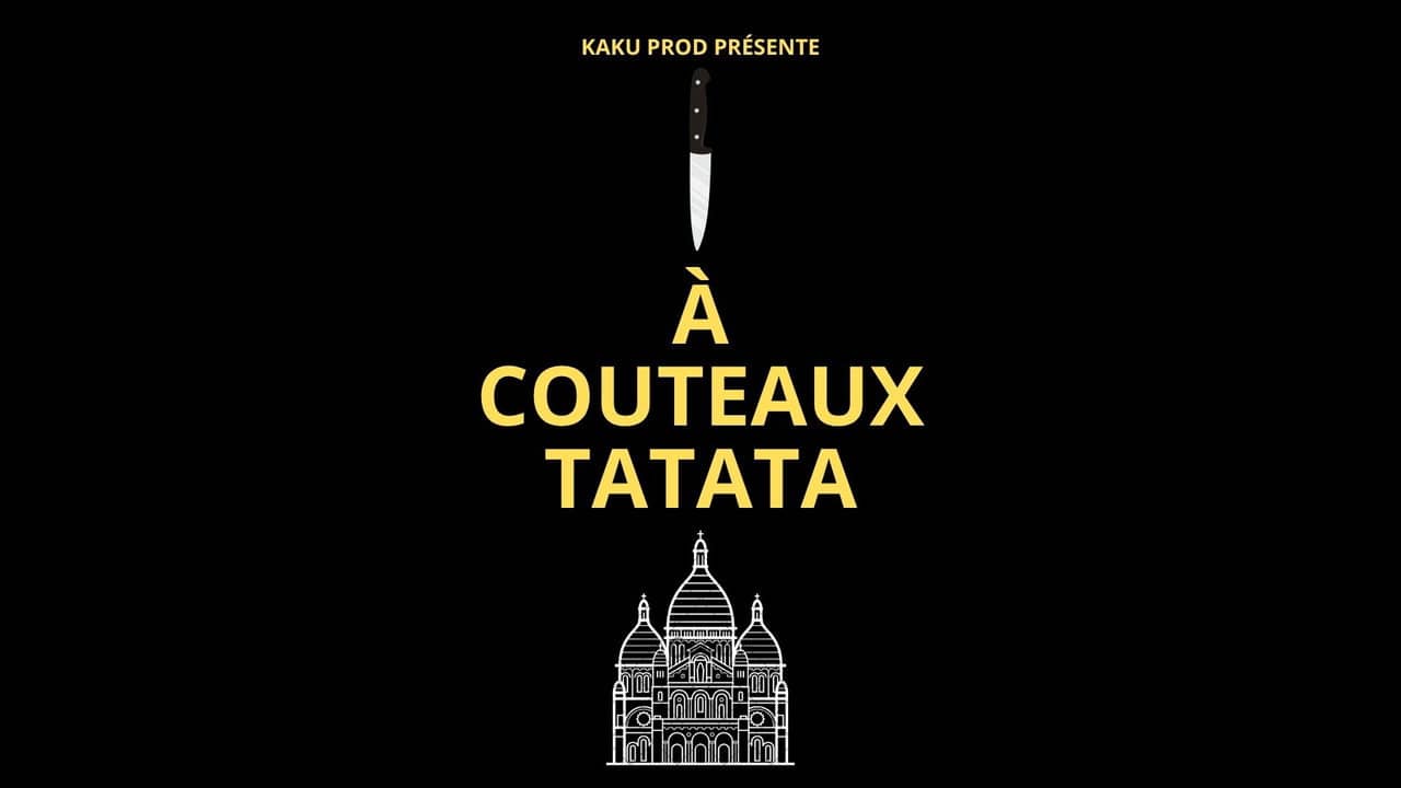 À COUTEAUX TATATA backdrop