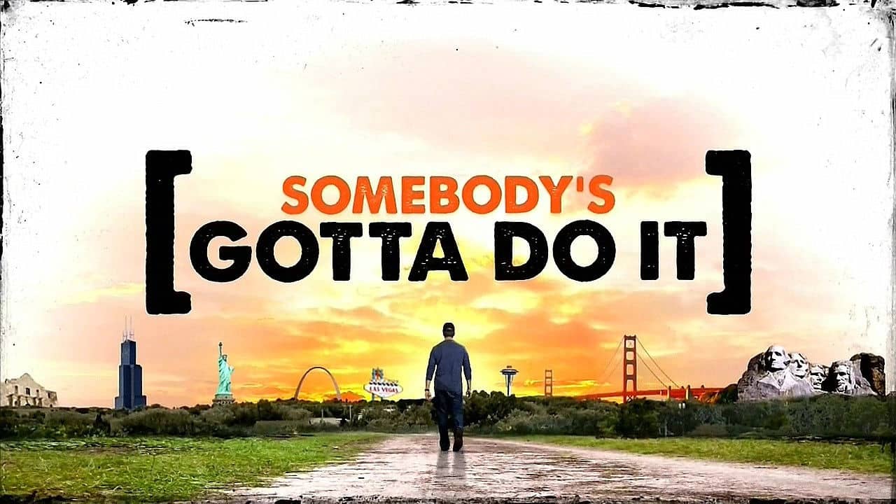 Somebody's Gotta Do It backdrop