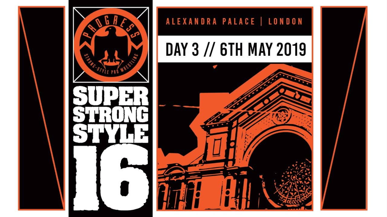 PROGRESS Chapter 88: Super Strong Style 16 - Day 3 backdrop