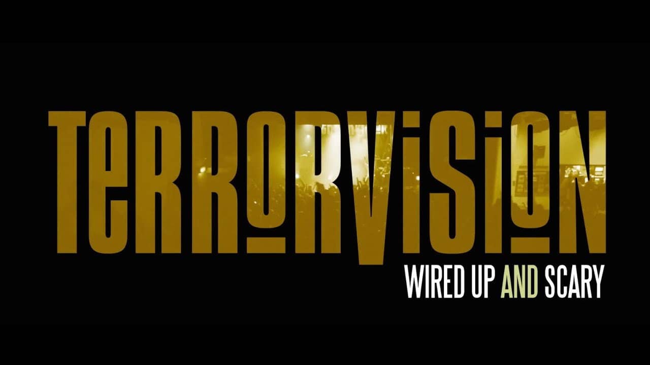 Terrorvision - Wired Up and Scary backdrop