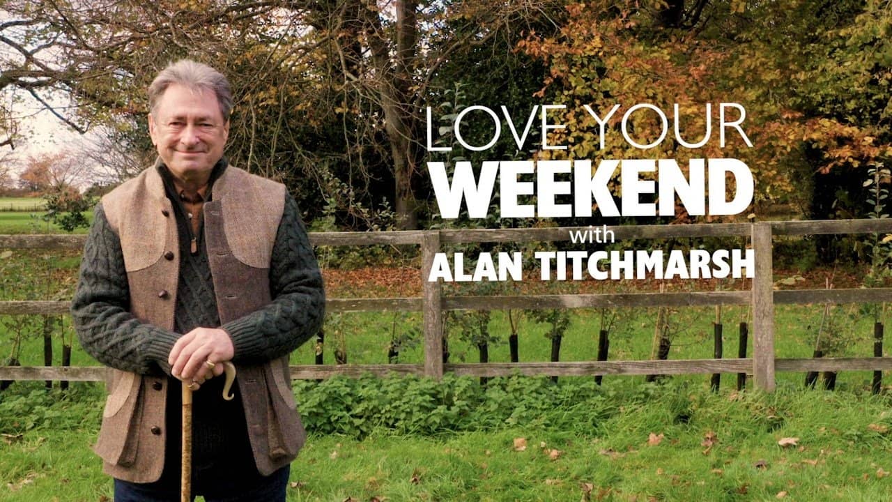 Love Your Weekend with Alan Titchmarsh backdrop