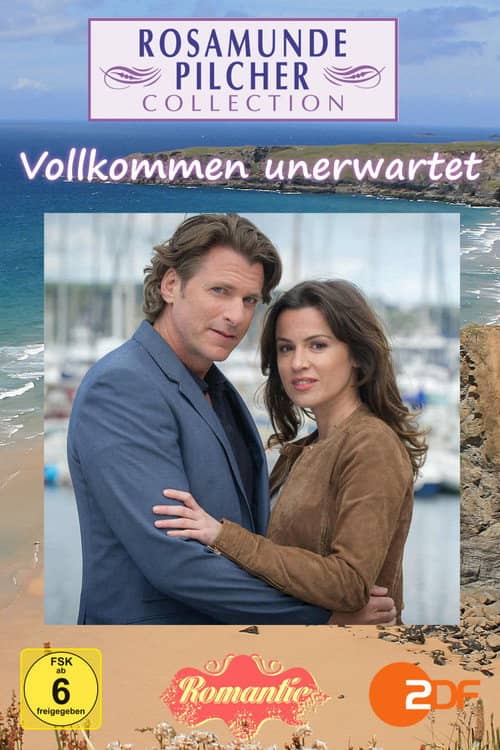 Rosamunde Pilcher: Vollkommen unerwartet