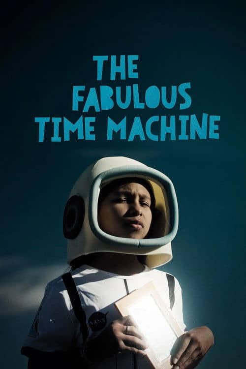 The Fabulous Time Machine