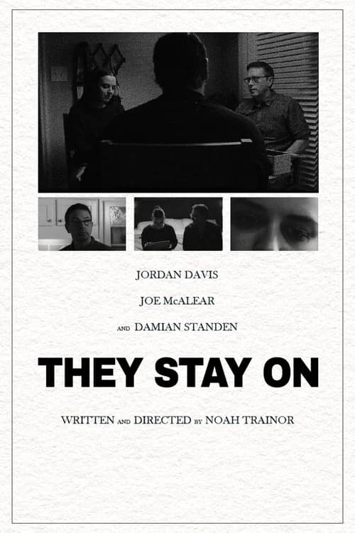 They Stay On
