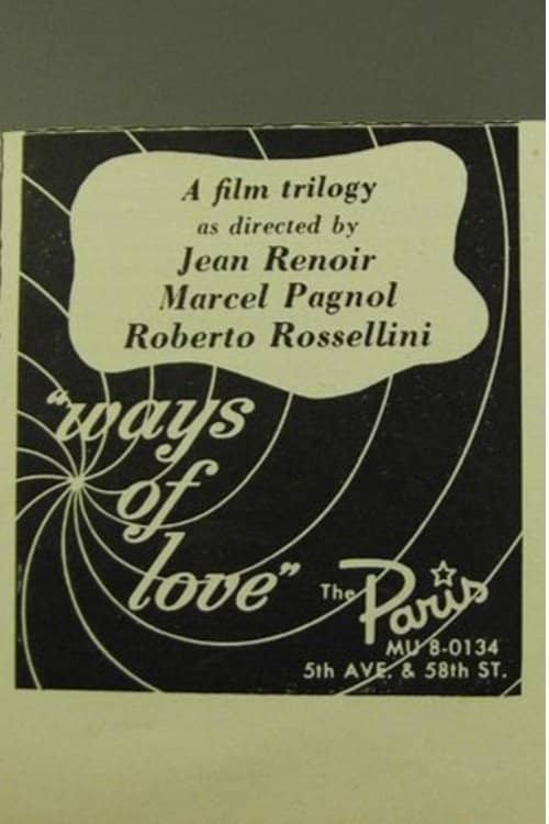 The Ways of Love