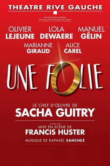 Une folie