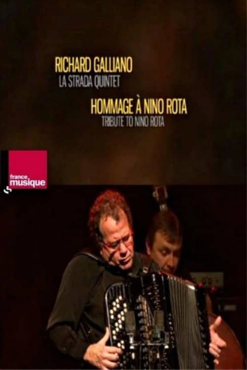 Richard Galliano La Strada Quintet - Tribute To Nino Rota