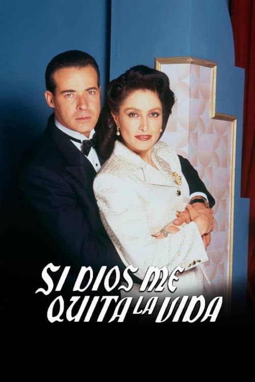 Si Dios Me Quita La Vida
