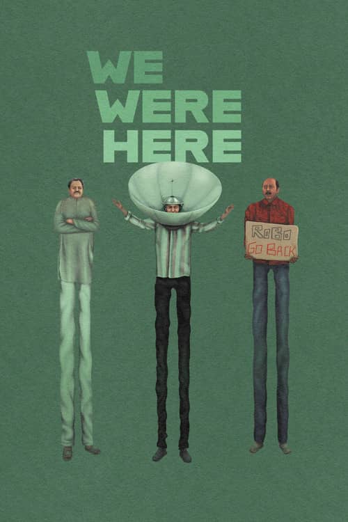 We Were Here
