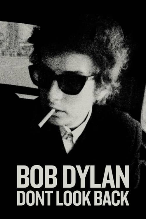 Bob Dylan – Don't Look Back