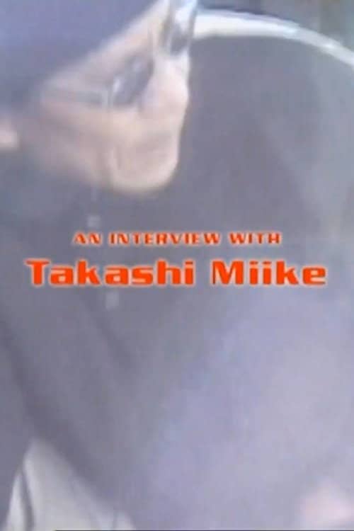 An Interview with Takashi Miike