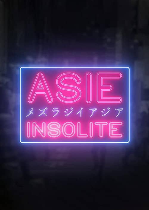 Asie Insolite