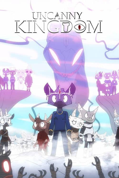Uncanny Kingdom