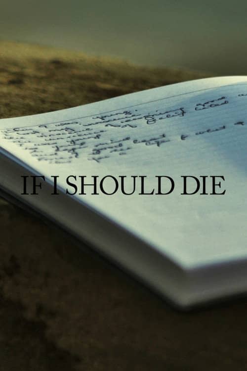 If I Should Die