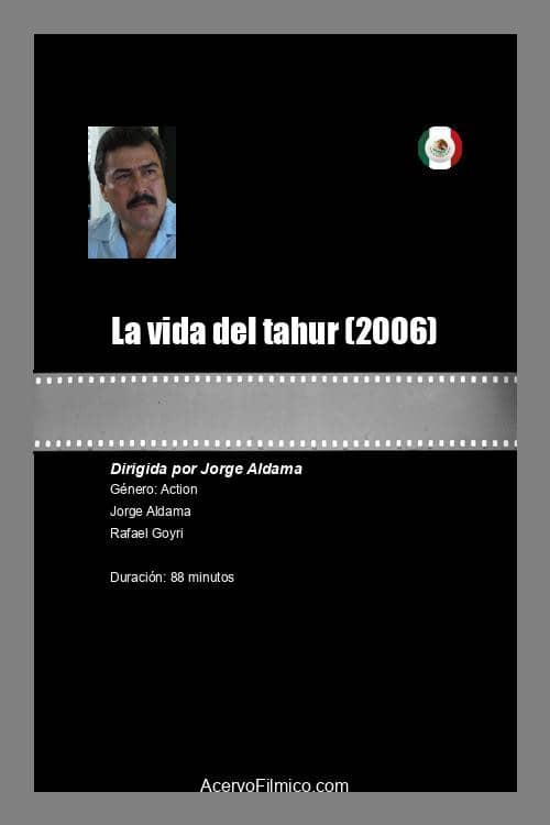 La vida del tahur