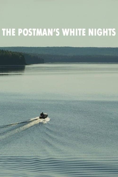The Postman's White Nights