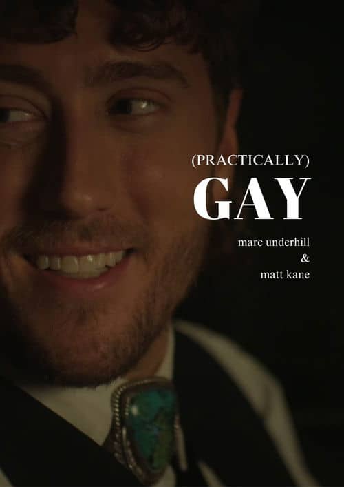(Practically) Gay
