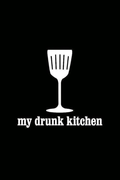 My Drunk Kitchen