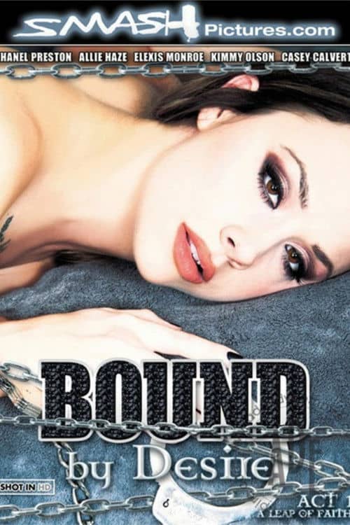 Bound By Desire: Act 1 - A Leap of Faith