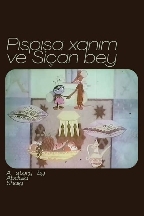 Pispisa-khanum and Mouse-bey