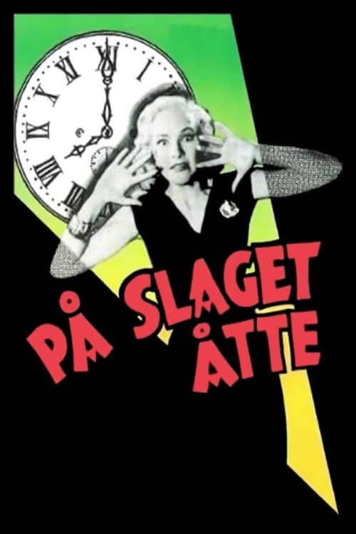 Eight O’Clock Sharp