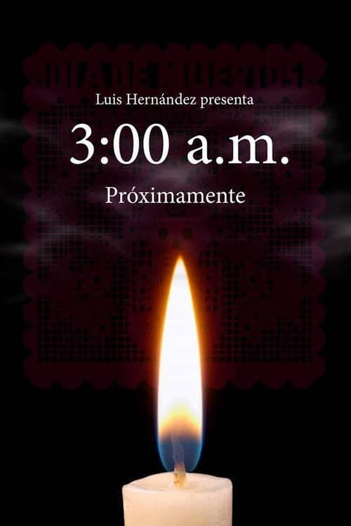 3:00 a.m.