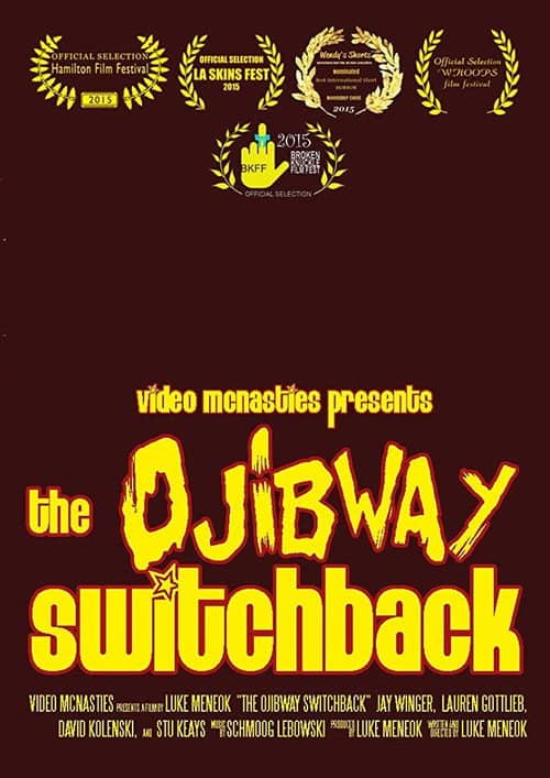 The Ojibway Switchback