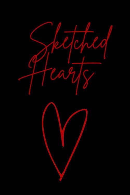 Sketched Hearts