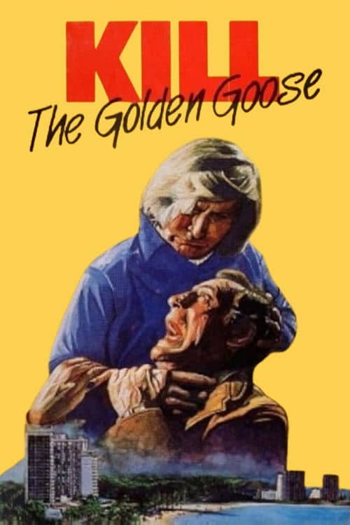Kill the Golden Goose