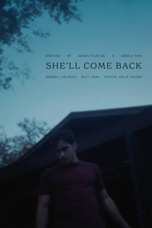 She'll Come Back