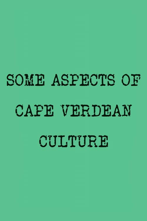 Some Aspects of Cape Verdean Culture