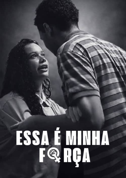 Essa é a Minha Força