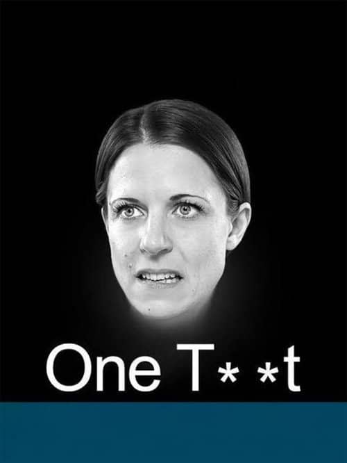 One Tw*t