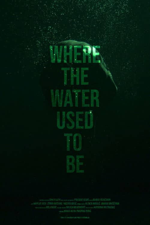 Where the Water Used to Be
