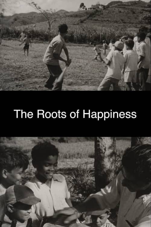 The Roots of Happiness