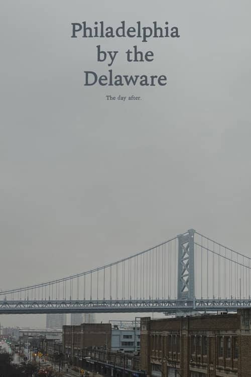 Philadelphia by the Delaware