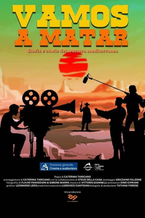Vamos a Matar - Storia e storie del western mediterraneo
