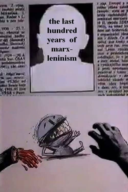 The Last Hundred Years of Marx-Leninism
