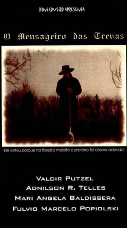 O Mensageiro das Trevas