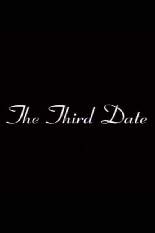 The Third Date