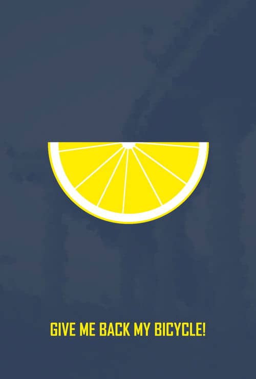 GIVE ME BACK MY BICYCLE!