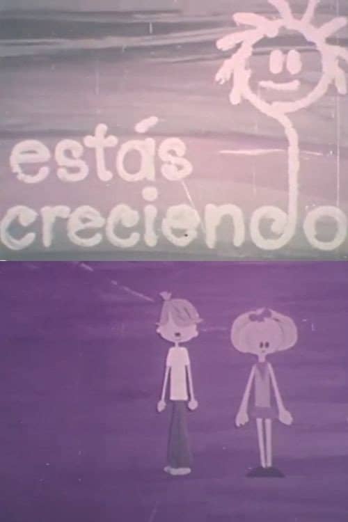 Estás creciendo