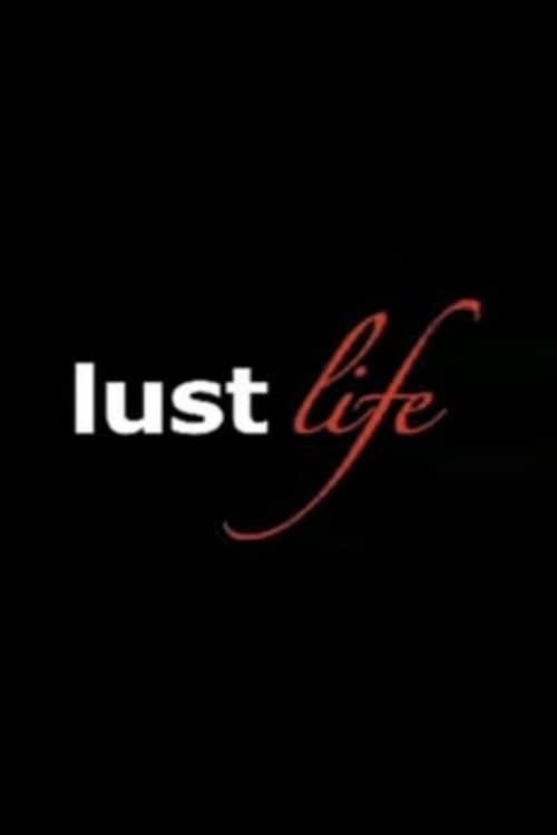 Lust Life