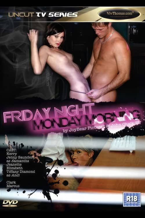 Friday Night Monday Morning