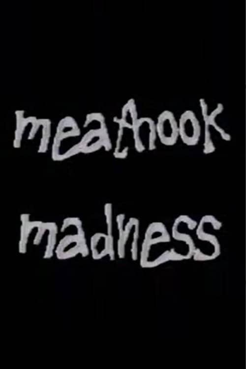 Meathook Madness