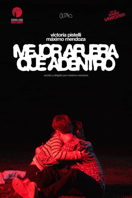 Mejor afuera que adentro