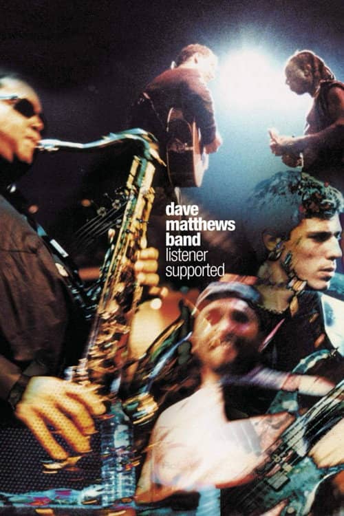 Dave Matthews Band: Listener Supported
